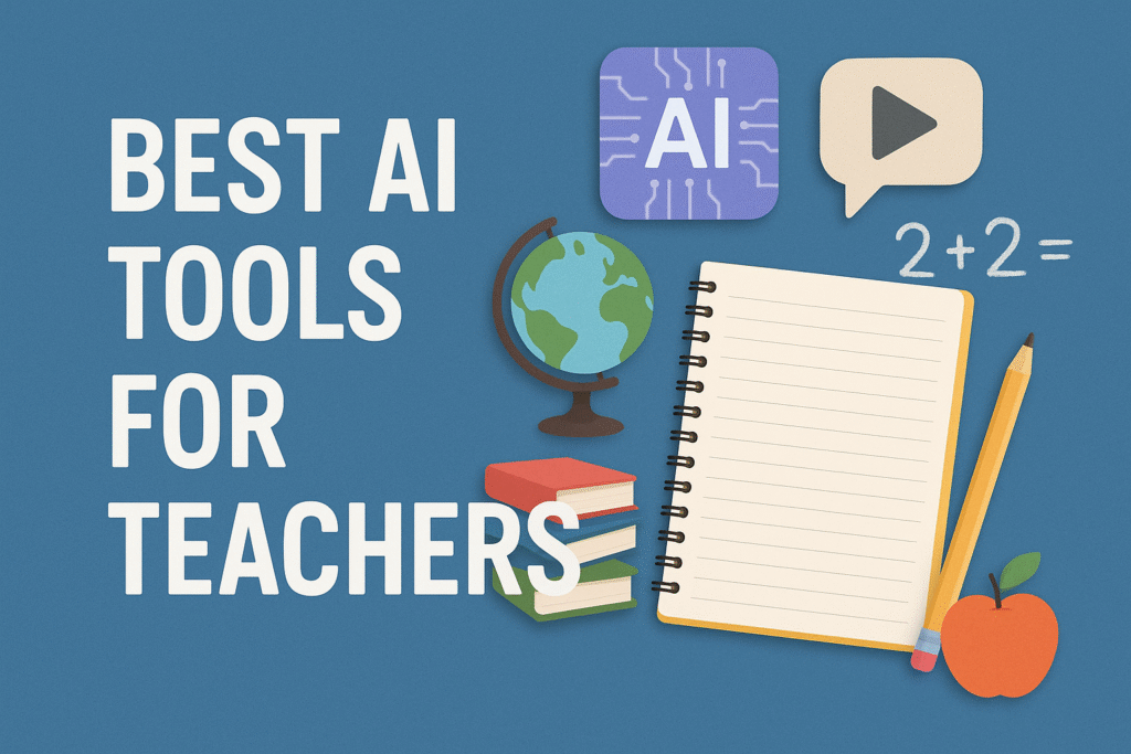 Best AI Tools for Teachers